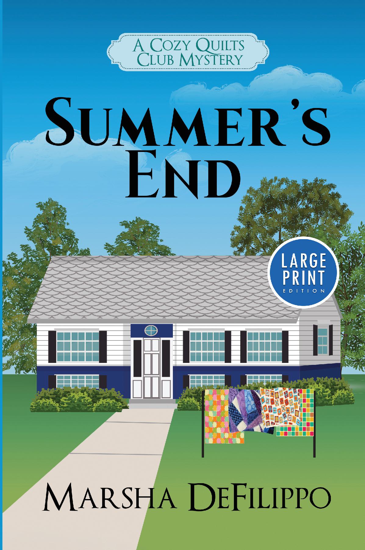 Summer's End Large Print