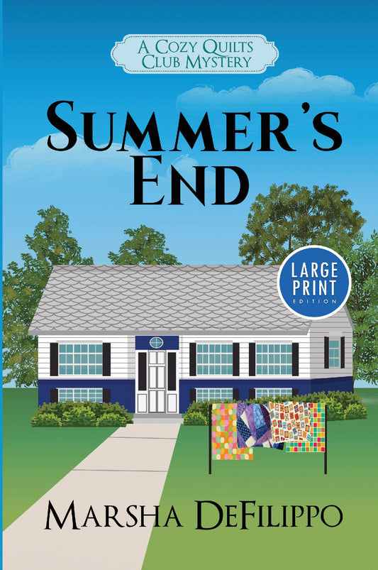 Summer's End Large Print